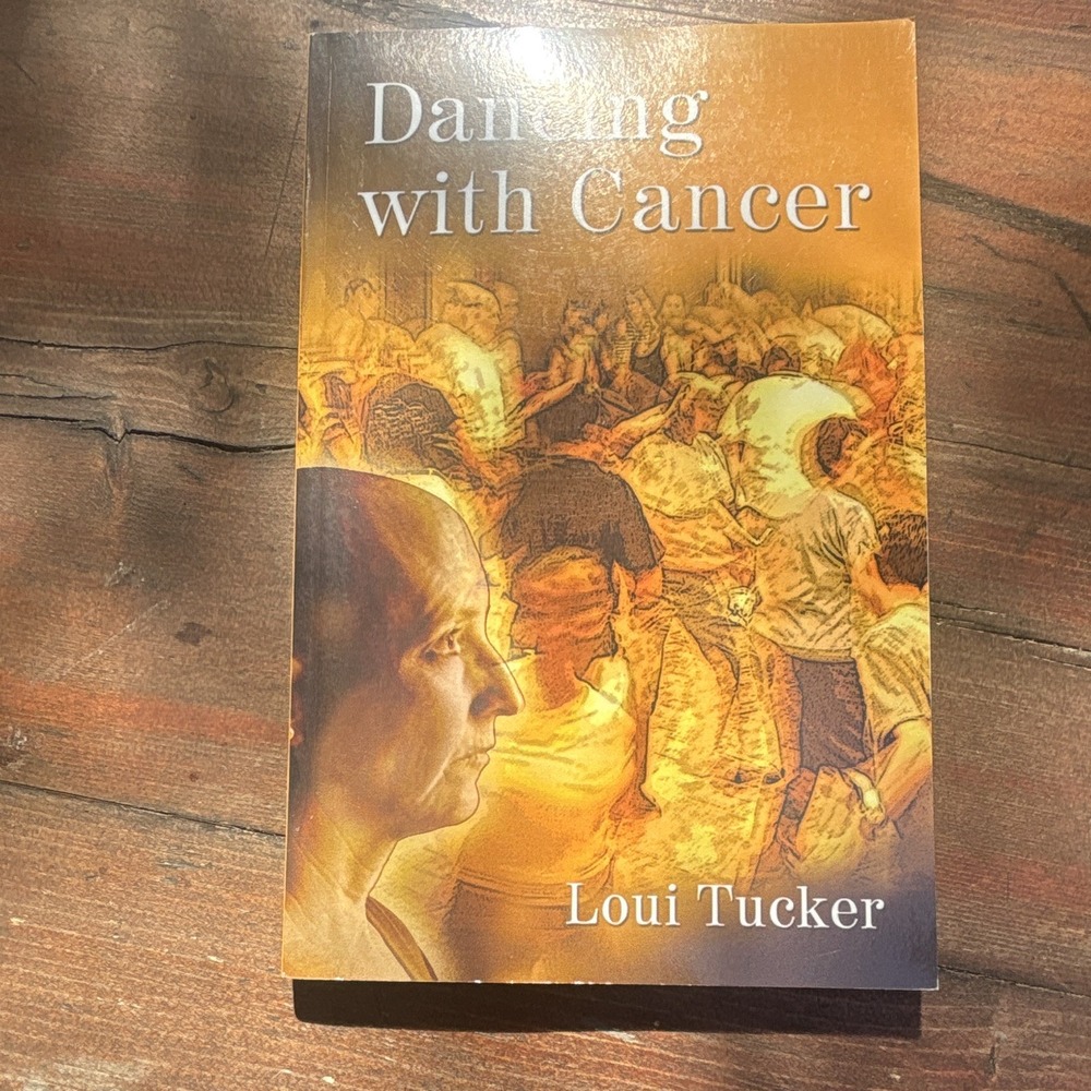 Ida Tucker Dancing with Cancer 2004 Trade Paperback Nonfiction Health & Fitness